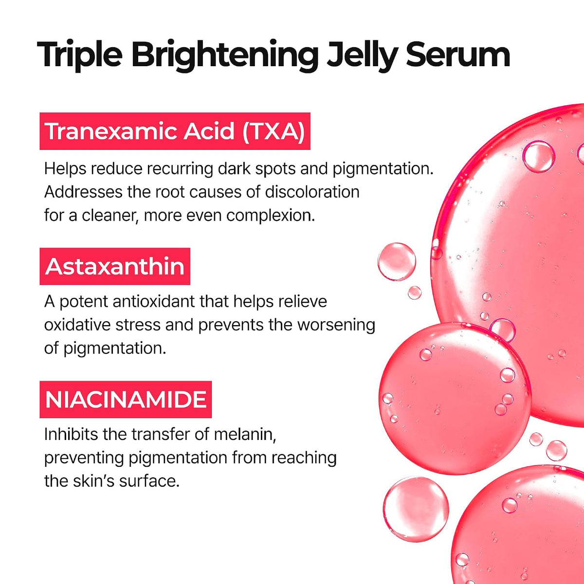 Dr.Melaxin TX Astaxanthin Triple Jelly Serum – TXA, Astaxanthin & Niacinamide Face Serum for Even Skin Tone, Radiance & Hydration