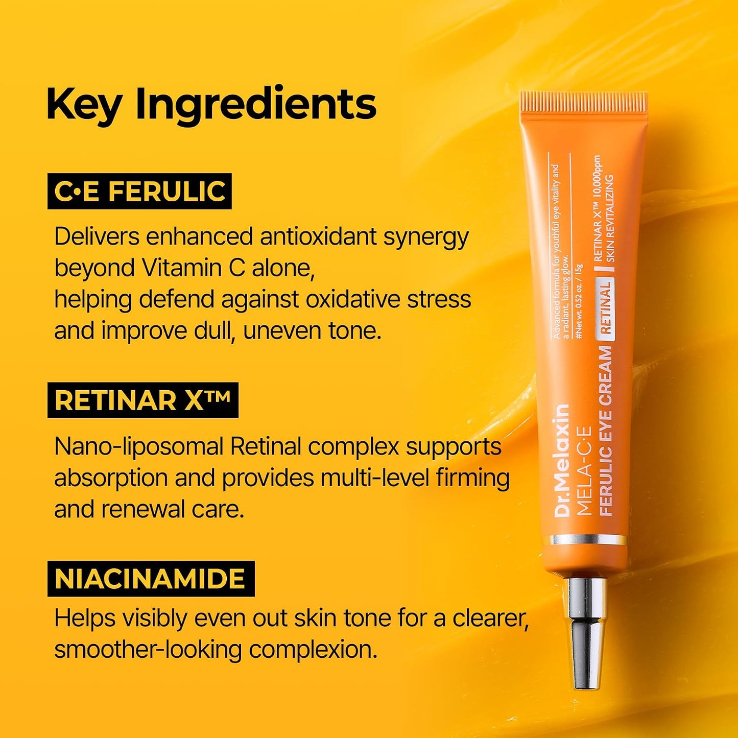 Dr.Melaxin Mela C·E Ferulic Eye Cream Dark Circles, Dark Spots & Wrinkles at Once, Retinal + Vitamin C Ferulic, Niacinamide, Korean Anti-Aging Eye Treatment, 0.52 oz, 15g